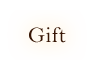 Gift