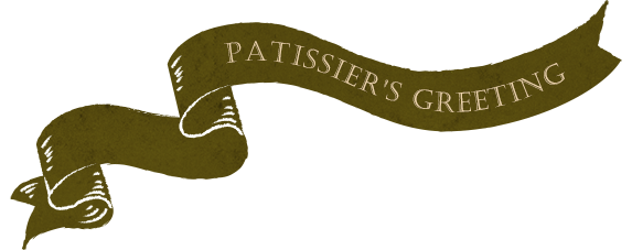 Patissier's greeting